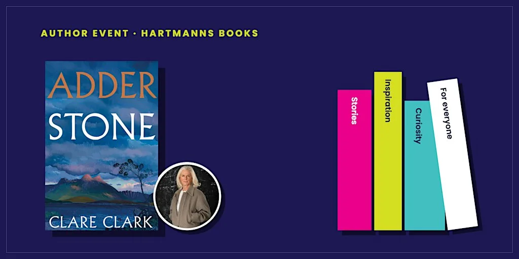 Author Event - Clare Clark: Adder Stone