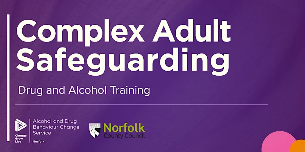 Complex Adult Safeguarding - Drug and Alcohol Training Session at The King's Centre