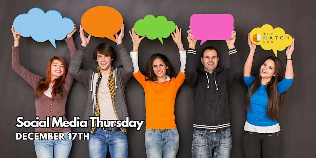 Social Media Thursdays at the Hatch Lab December 17th 2026