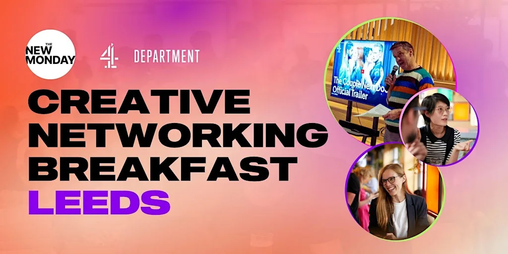 The New Monday: Creative Networking Leeds