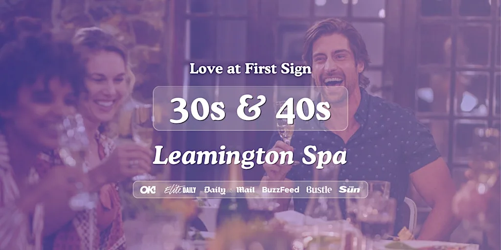 Leamington Spa Singles Night, 30s & 40s | Hart + Co | Love at First Sign at HART + CO
