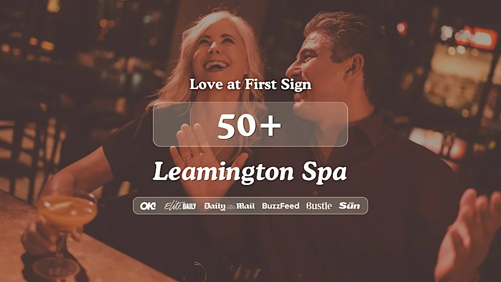 Leamington Spa Singles Night, 50+ | Hart + Co | Love at First Sign at HART + CO