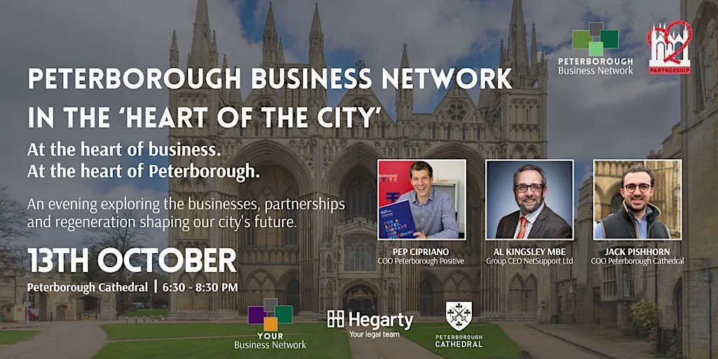 Peterborough Business Network in the ‘Heart of the City’ - October 2026