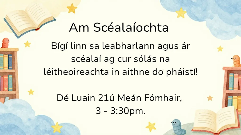Am Scéalaíochta at Lucan Library