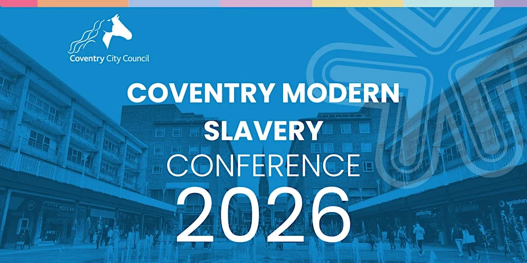 Coventry Modern Slavery Conference 2026