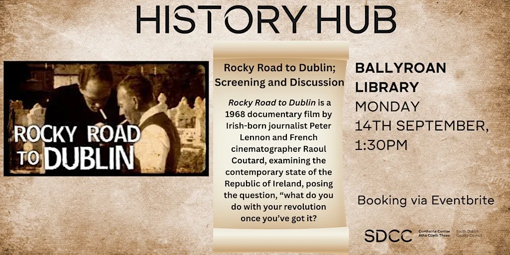 History Hub: Rocky Road to Dublin at Ballyroan Library
