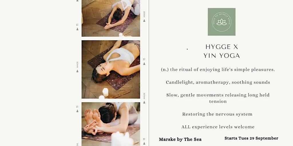 Hygge Yin Yoga: Slow Down, Exhale & Let Go This Autumn| Teesside