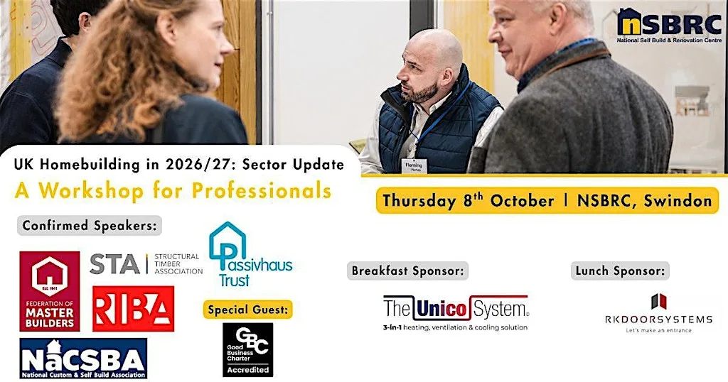 Professionals Workshop - produced by the NSBRC at The National Self Build & Renovation Centre