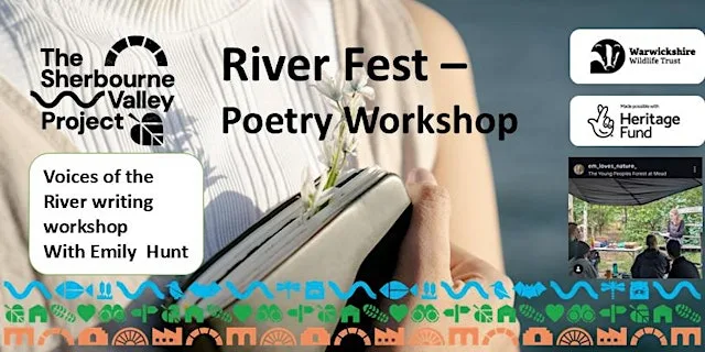 Sherbourne River Festival - Poetry workshop exploring voices of the river at National Trust, Charterhouse, Coventry