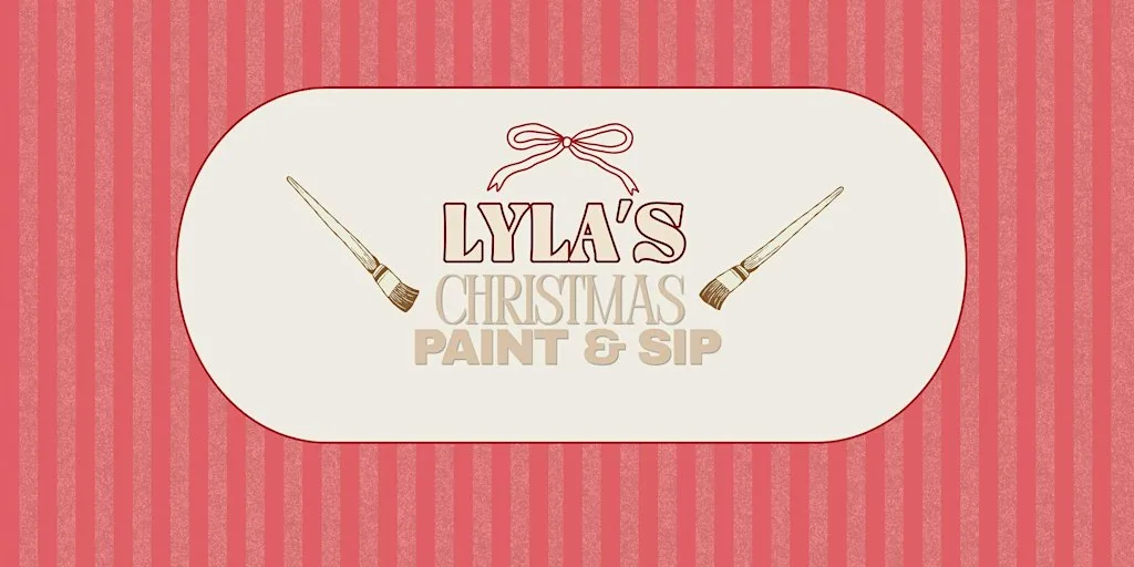 Lyla's Christmas Paint & Sip at Lyla Belle's Cafe