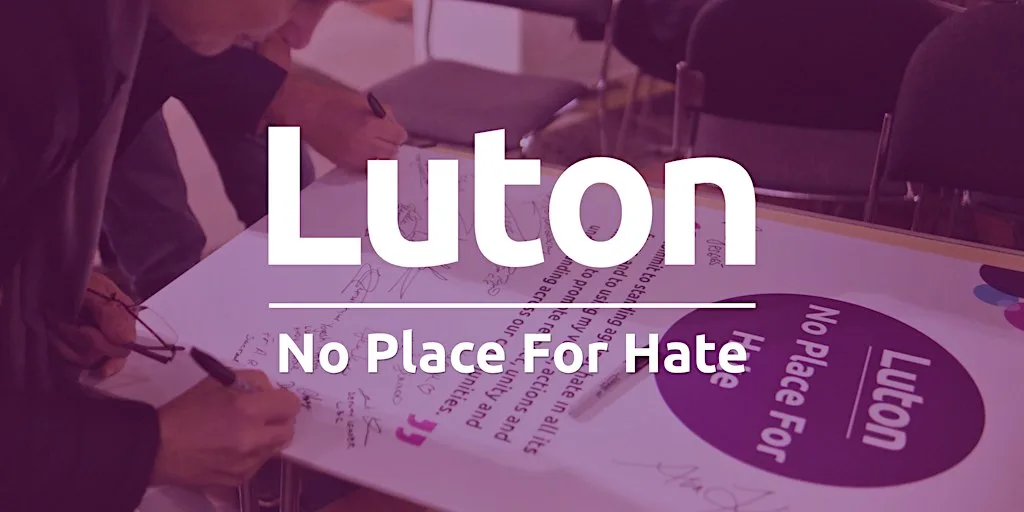No Place for Hate: Luton