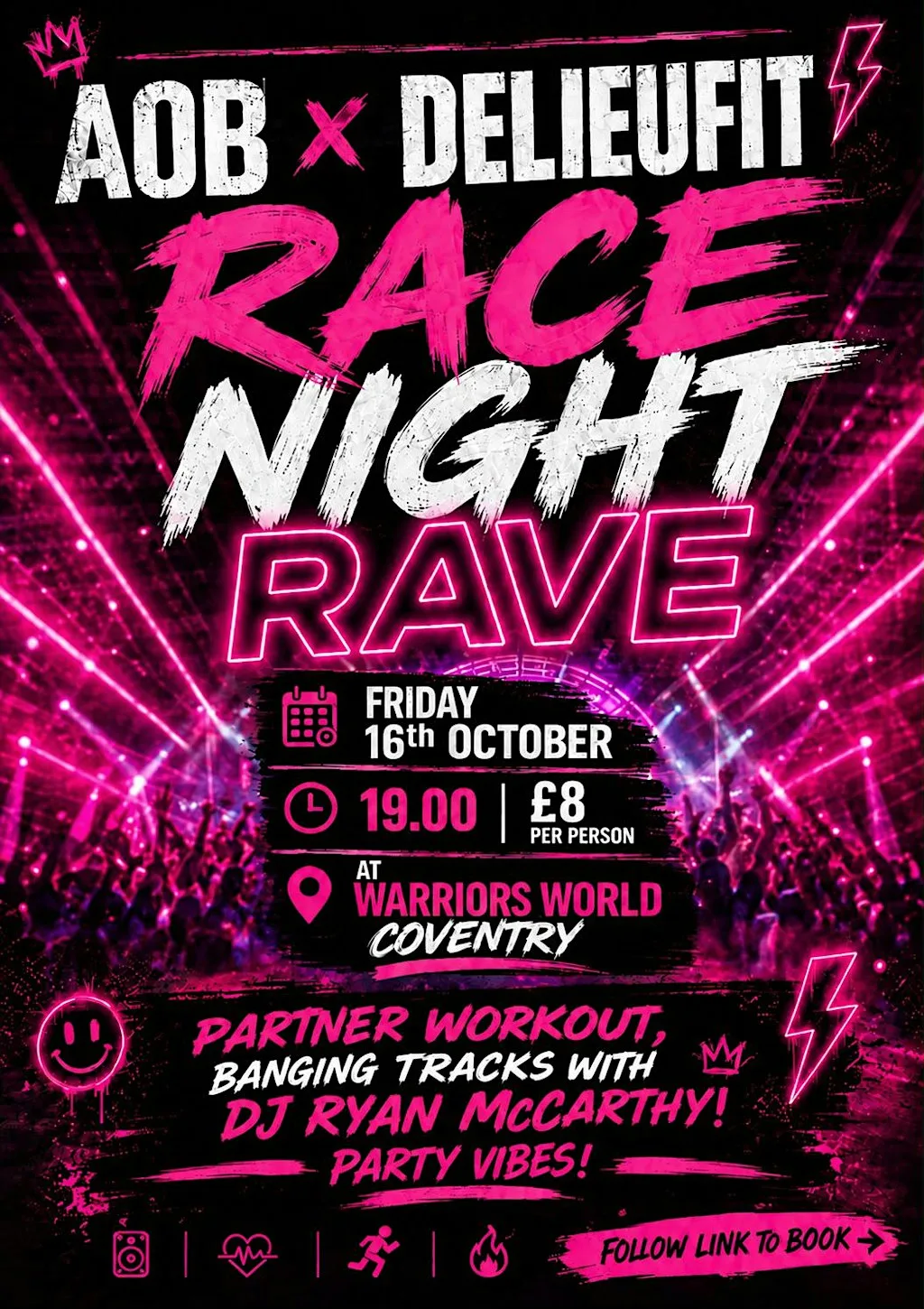 AOB X DELIEUFIT RACE NIGHT RAVE