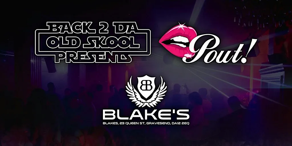 Back 2 Da Old Skool Presents... Pout!