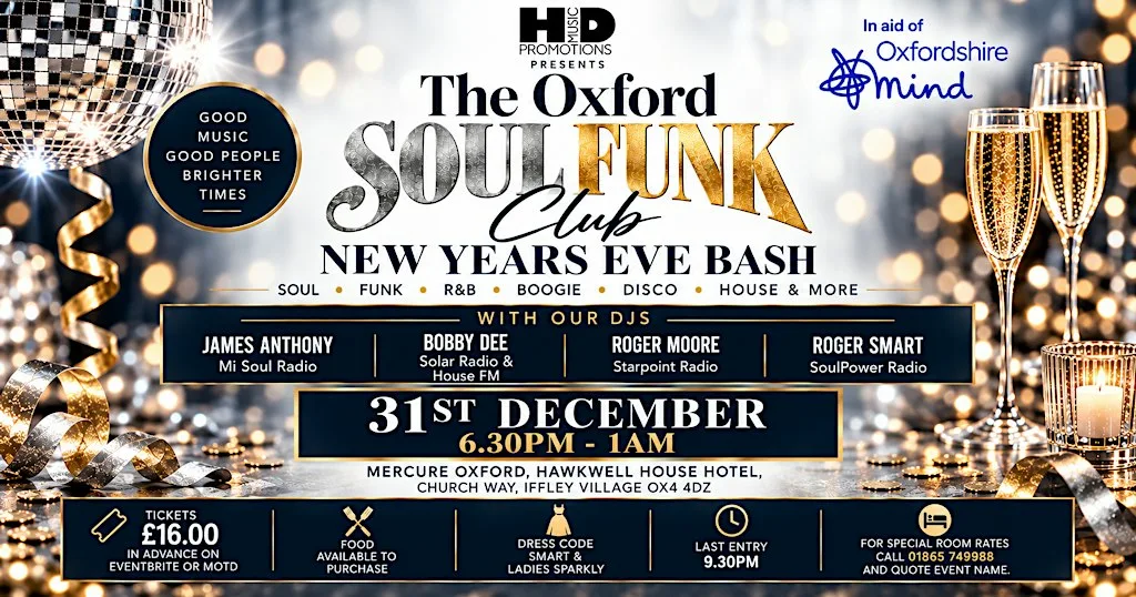 The Oxford Soul Funk Club New Years Eve Bash! at Mercure Oxford Hawkwell House Hotel