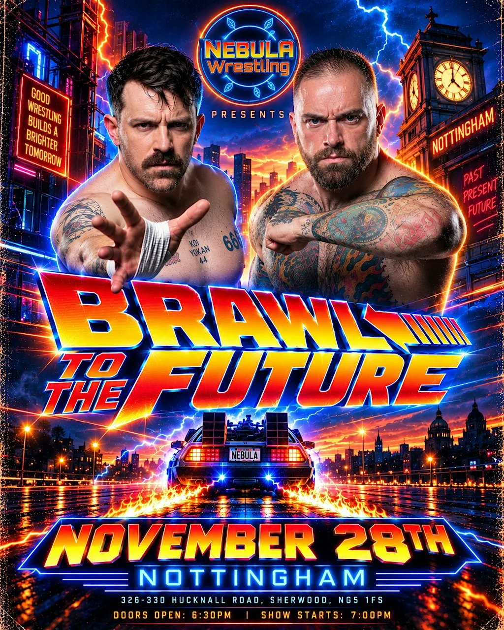 NEBULA Wrestling Presents BRAWL TO THE FUTURE! at 326-330 Hucknall Rd