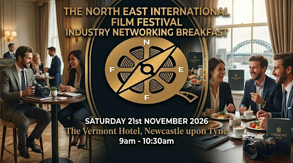 North East International Film Festival 2026 Industry Networking Breakfast