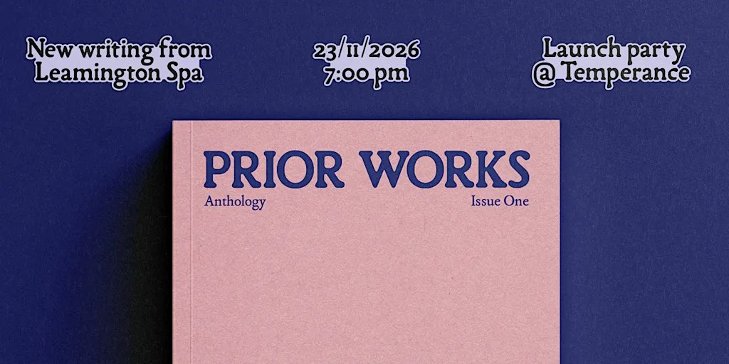 book launch @ temperance | Prior Works – An anthology by Leamington Writers at Temperance