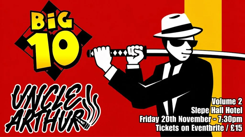 Big 10 x Uncle Arthur: Vol 2 - Slepe Hall Hotel, St Ives