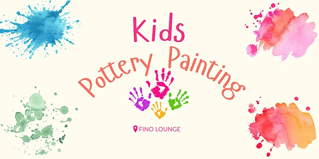 Kids Pottery Painting Fino Lounge at Fino Lounge