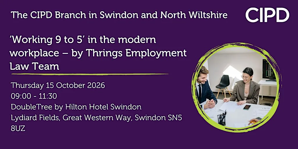 'Working 9 to 5’ in the modern workplace – by Thrings Employment Law Team at DoubleTree by Hilton Swindon