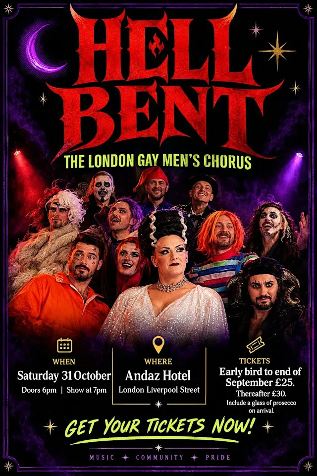 London Gay Men's Chorus present...Hell Bent