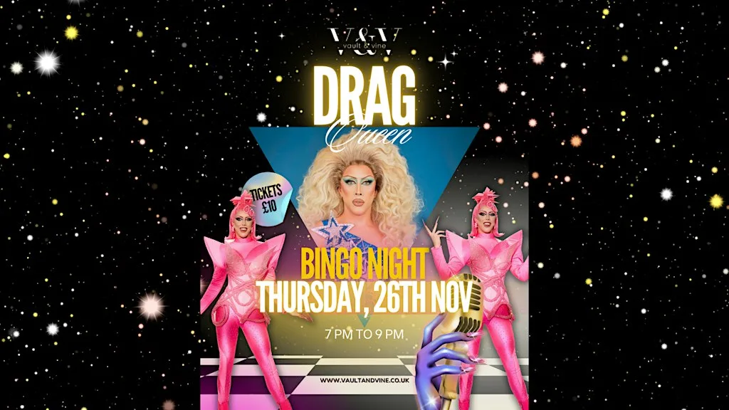 DRAG QUEEN BINGO NIGHT at Vault & Vine