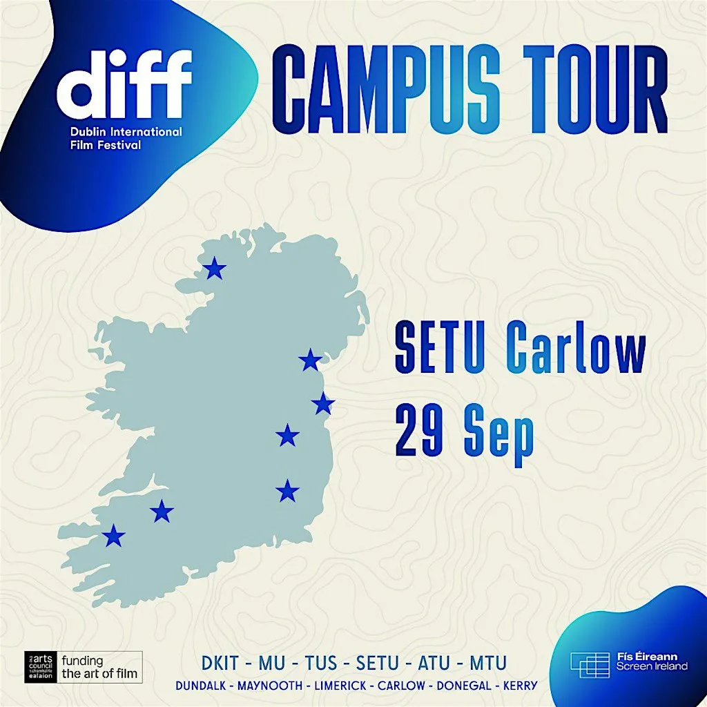 Dublin International Film Festival Campus Tour, SETU, Carlow