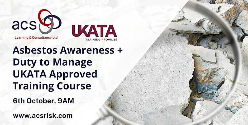 Asbestos Awareness + Duty to Manage UKATA Approved Course