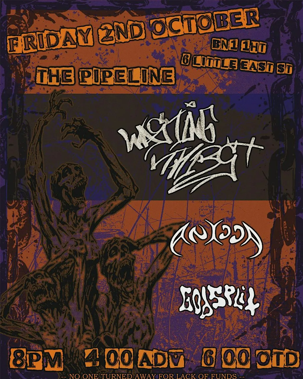 Wasting Thirst + Anicca + Godsplit at The Pipeline
