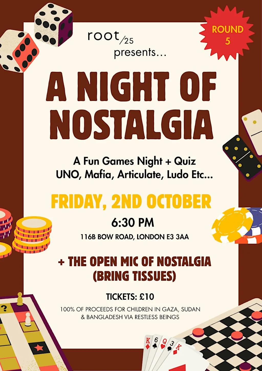 A Night of Nostalgia, Round 5 - A Games Night for Charity at Root/25