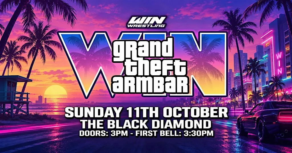 WIN Wrestling - Grand Theft Armbar at The Black Diamond