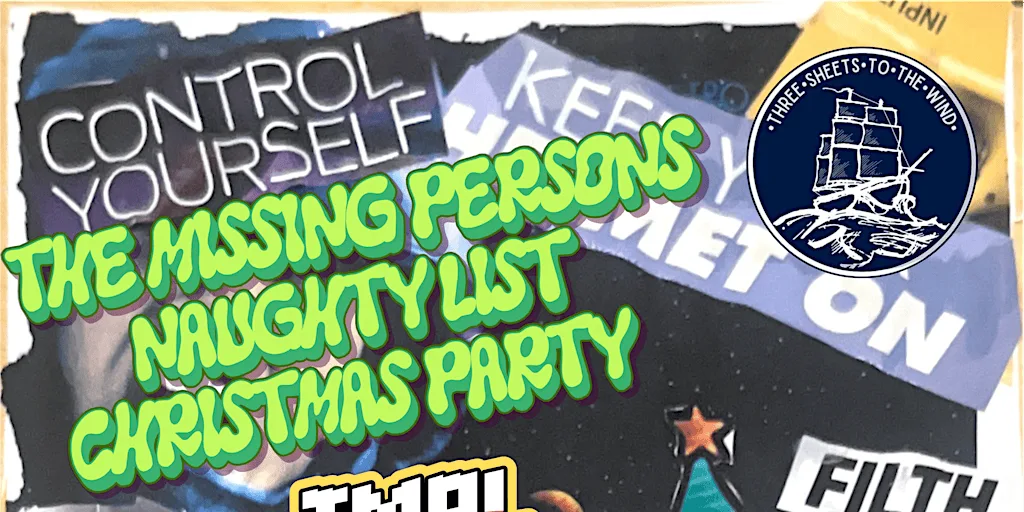 THE MISSING PERSONS NAUGHTY LIST XMAS PARTY