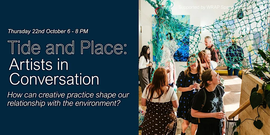 Tide and Place: Artists in Conversation