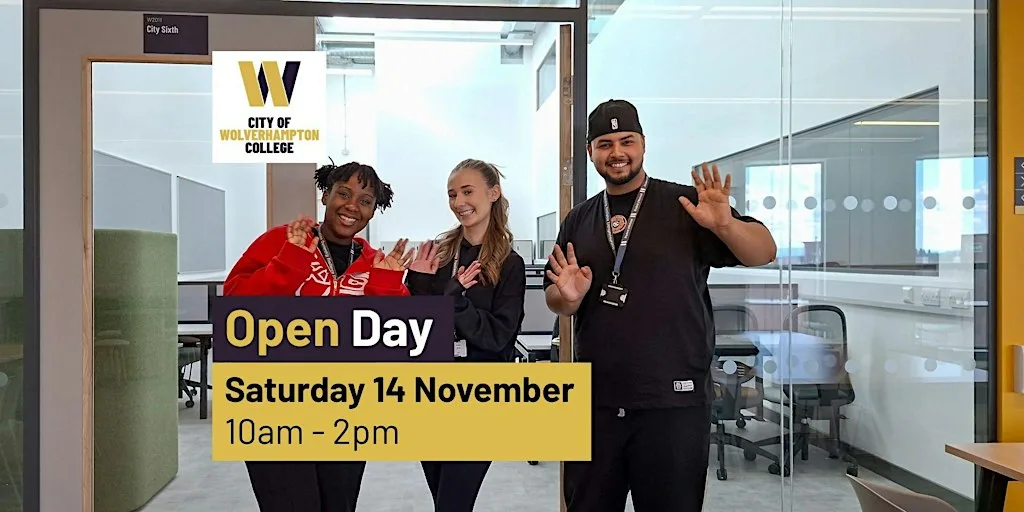 Open Event - 14 November 2026 | City of Wolverhampton College at City of Wolverhampton College