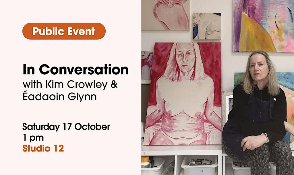 In Conversation – Éadaoin Glynn and Kim Crowley
