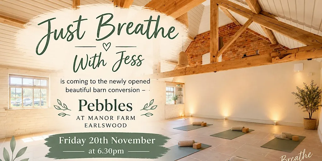 Just Breathe With Jess at Pebbles at Manor Farm