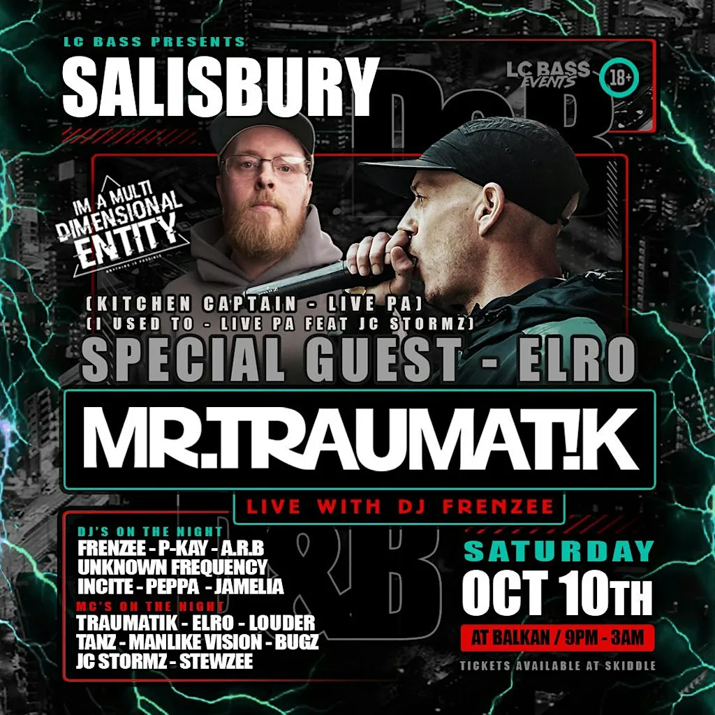 MR TRAUMATIK UK TOUR ft ELRO