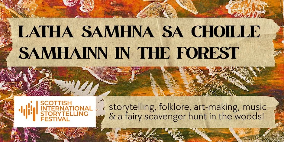 Latha Samhna sa Choille | Samhainn in the Forest at Abriachan Forest Trust
