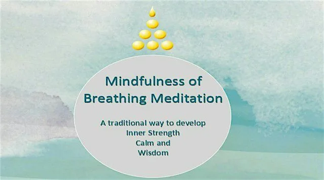 Mindfulness of breathing meditation