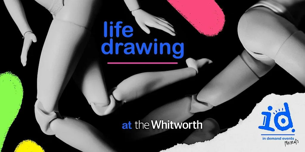 Life Drawing at the Whitworth Gallery (+18) NOV 12TH at The Whitworth