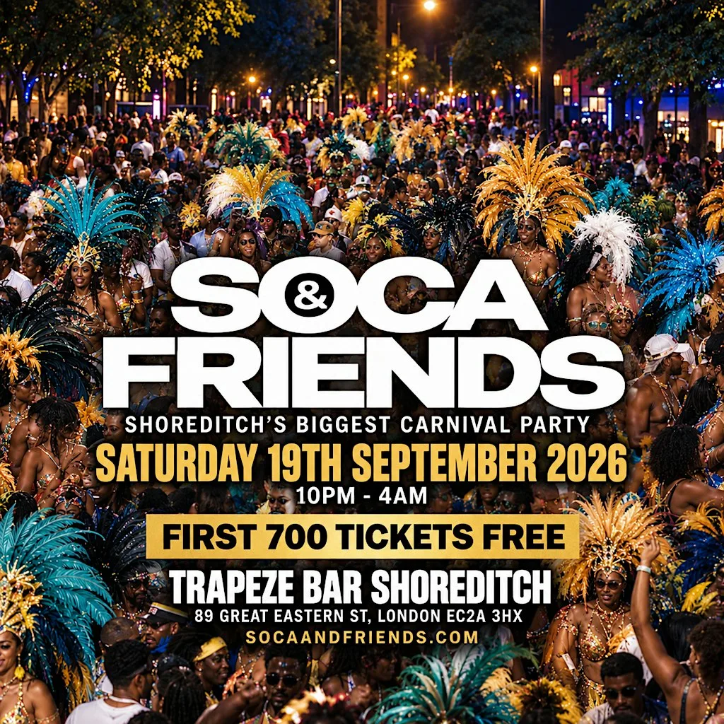 SOCA & FRIENDS - London's Wildest Soca Party (4AM FINISH) at Trapeze Bar