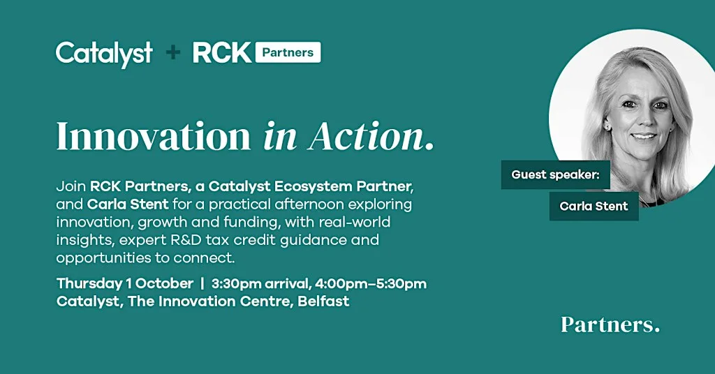 Innovation in Action with Carla Stent & RCK Partners at Catalyst – The Innovation Centre Belfast