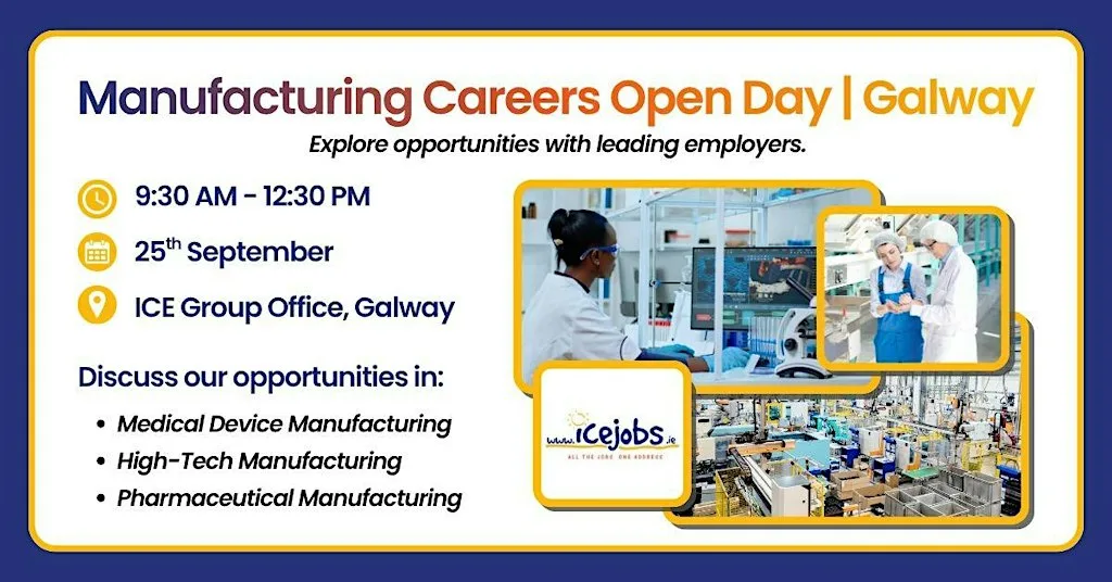 Manufacturing Careers Open Day | Galway at ICE Group