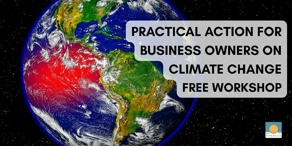 Practical action for small businesses on climate change: FREE workshop