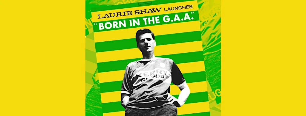 Laurie Shaw launches "Born In The GAA" at plugd records
