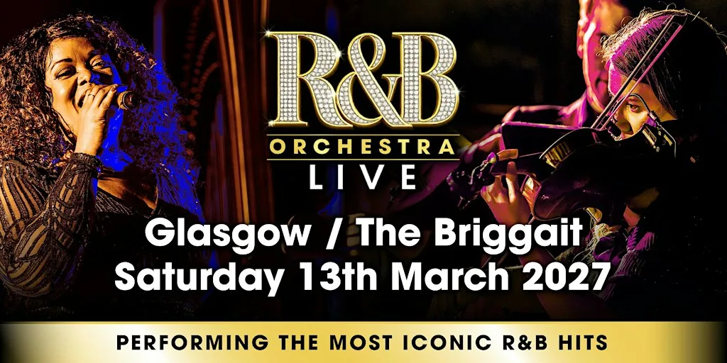 R&B Orchestra Live - Glasgow - March 2027