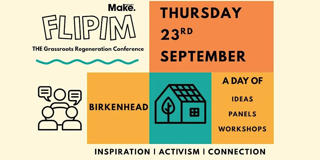 FLIPIM 2027 - THE Grassroots Regeneration Conference at Make Hamilton