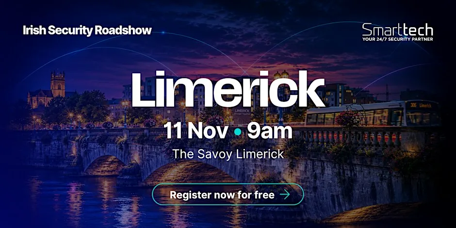Smarttech247 Irish Roadshow | Limerick | Cyber Resilience in the Era of AI