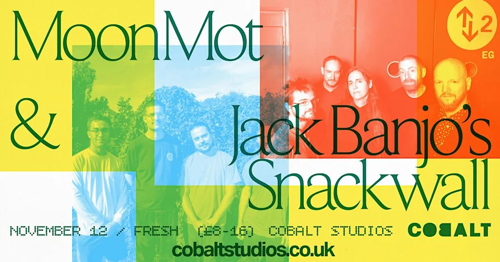 Fresh Thursday // MoonMot + Jack Banjo's Snackwall at Cobalt Studios