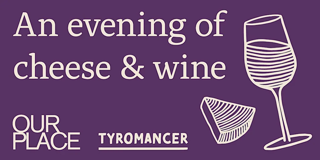 Cheese & Wine with Tyromancer